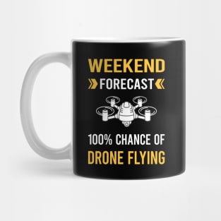 Weekend Forecast Drone Flying Drones Mug